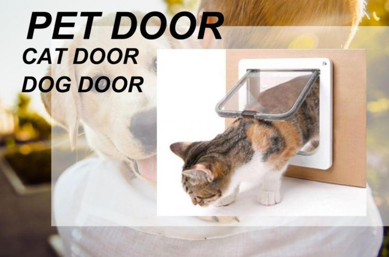 in Stock OEM ODM Pet Products Easy Install Exclusive Entry Cat Door Cat Door 4-Way Locking Cat Flap