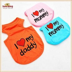 &quot;I Love My Mommy or Daddy&quot; Cotton Dog Vest Pet Clothes (KH0005)